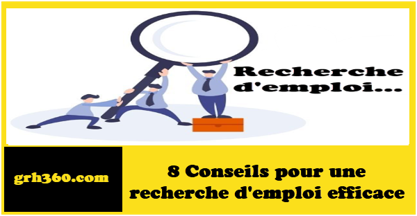 8 Conseils pour une recherche d'emploi efficace