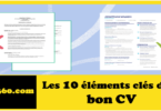 Les 10 éléments clés d'un bon CV