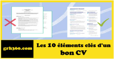 Les 10 éléments clés d'un bon CV