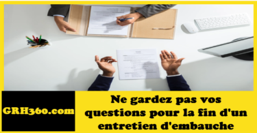 Selon une experte ne gardez pas vos questions pour la fin d'un entretien d'embauche,vous pourriez ne jamais avoir l'occasion de les poser