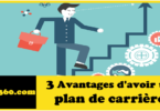 3 Avantages d'avoir un plan de carrière