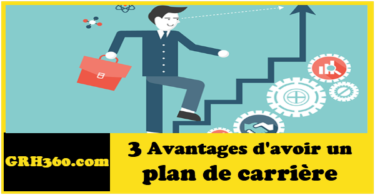 3 Avantages d'avoir un plan de carrière